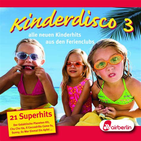 Familie Sonntag Musik Unsere schönsten Kinderdisco Lieder Vol 3