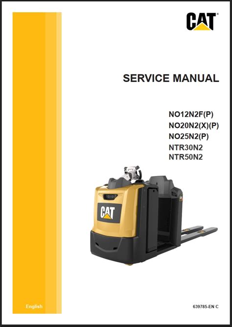 Cat Forklift Asia Operation Parts Service Manual And Schematics Pdf