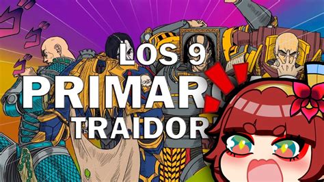 Ivy Reacciona A La Historia De Los Primarcas Traidores De Warhammer