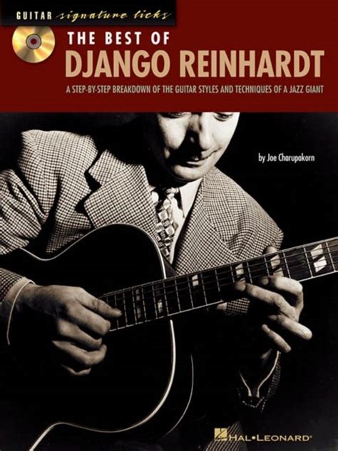 Signature Licks The Best Of Django Reinhardt Joe Charupakorn