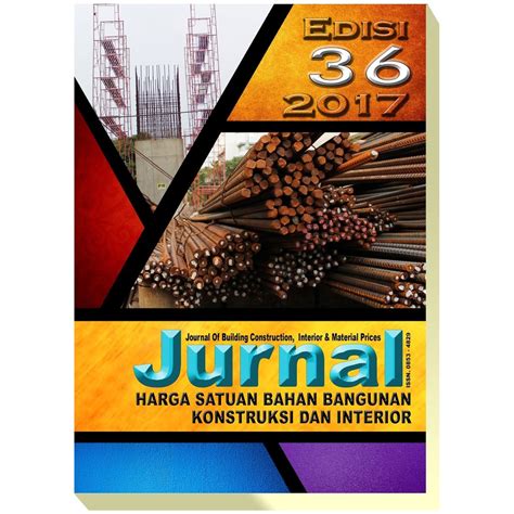 Jual Edisi Terbaru Jurnal Harga Satuan Bahan Bangunan Kontruksi