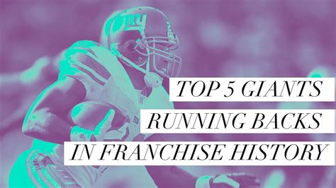 Top 5 New York Giants Running Backs In Franchise History 1980 Now