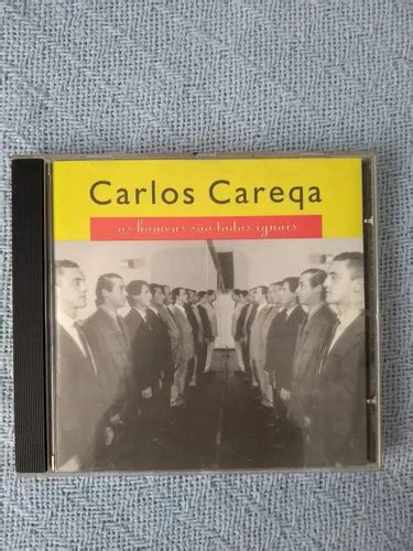 Homens São Todos Iguais - Cd Carlos Careqa Os Homens São Todos Iguais | Parcelamento sem juros