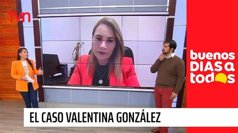 Caso Valentina González Surgen nuevos antecedentes en la investigación