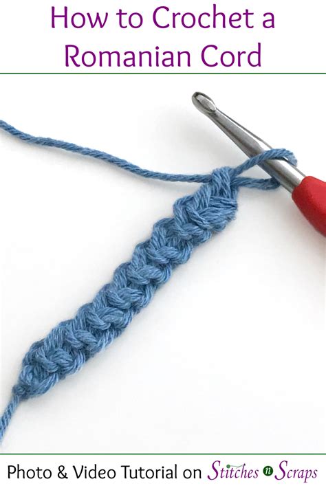 Tutorial How To Crochet A Romanian Cord Stitches N Scraps