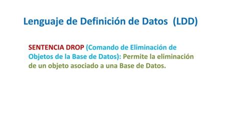 Presentación 1 2 Lenguaje De Definición De Datosb 2pptx