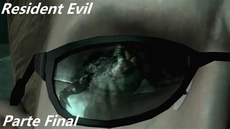 Resident Evil Parte Final Chris Jill Rebecca Contra Tyrant En Una