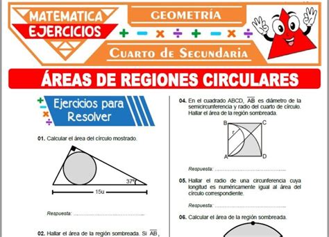 Ejercicios De Reas De Regiones Circulares Para Cuarto De Secundaria