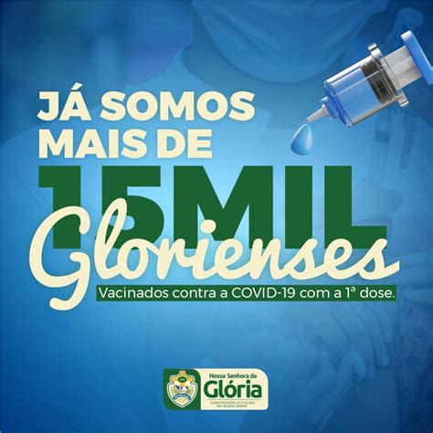 Nossa Senhora da Glória alcança a marca de 15 mil pessoas vacinadas