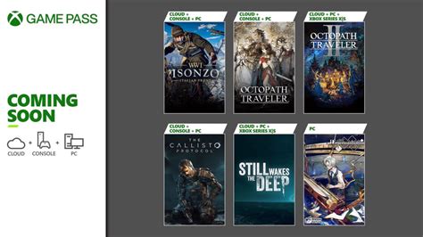 Xbox Game Pass Octopath Traveler The Callisto Protocol E Still Wakes The Deep Le Novità Di