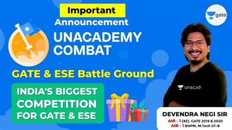 Unacademy COMBAT The Ultimate Battleground For GATE ESE Devendra