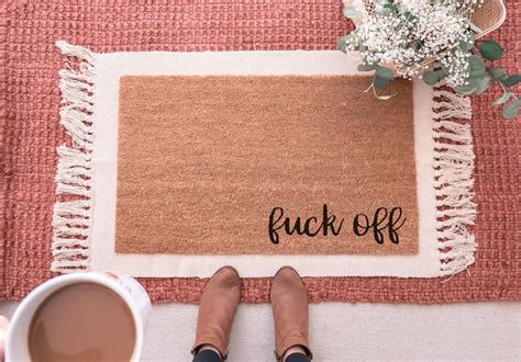 Fuck Off Doormat Rude Doormat Funny Welcome Mat Funny Doormat Housewarming Gift Go Away