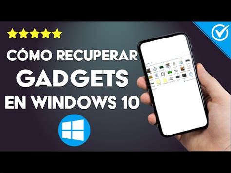 Cómo Recuperar los Gadgets de Escritorio en Windows 10 Guía