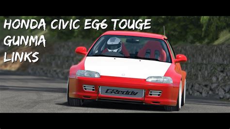 Assetto Corsa Honda Civic EG6 Touge Gunma Gunsai Touge LINKS