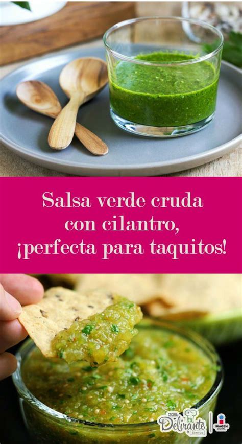 Salsa Verde Cruda Con Cilantro ¡perfecta Para Taquitos Y Otras Delicias Salsa Verde Cruda