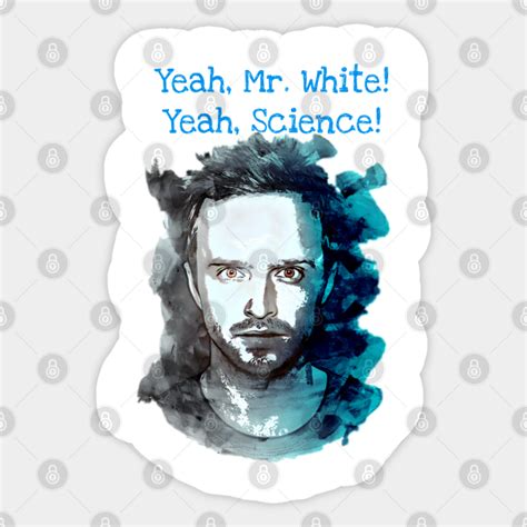 Jesse Pinkman Yeah Science - Pinkman - Sticker | TeePublic