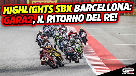 Sbk Video Highlights Barcellona Gara Il Ritorno Di Bautista