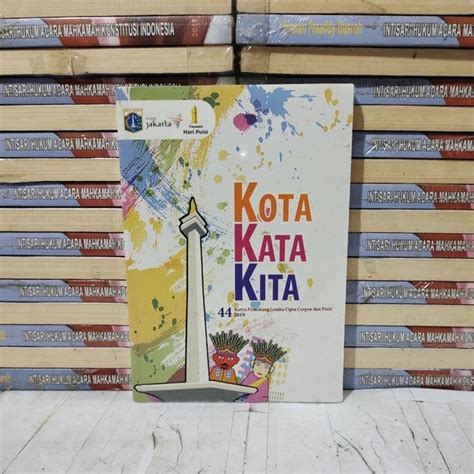 Jual Buku Ori Kota Kata Kita Karya Pemenang Lomba Cipta Cerpen Dan