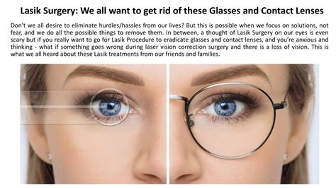 Ppt Lasik Surgery We All Want To Get Rid Of These Glasses And