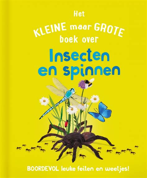 Het Kleine Maar Grote Boek Over Insecten En Spinnen Van Catherine Brereton