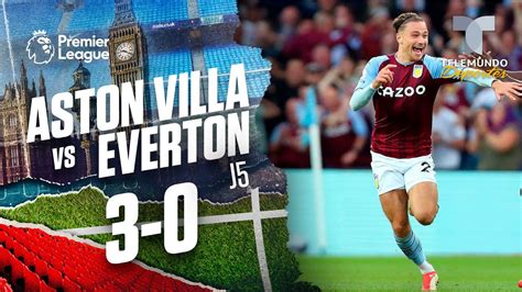 Highlights & Goals | Aston Villa vs. Everton 3-0 | Premier League ...