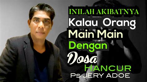 Khotabh Kristen Pdt Jery Adoe Kesalahan Simson Mulai Dengan Roh Allah