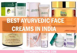 Top 20 Best Ayurvedic Face Creams In India 2022 For Different Skin