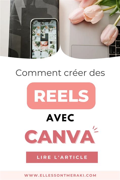 Comment Créer Des Reels Pour Instagram Avec Canva