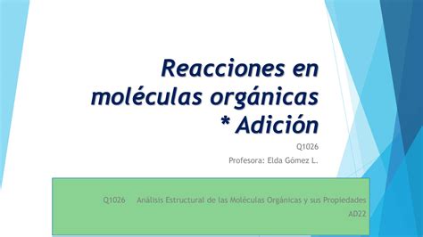 Solution Reacciones En Moleculas Organicas Studypool