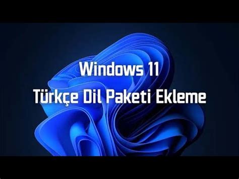 Windows 11 Türkçe Dil Ekleme YouTube