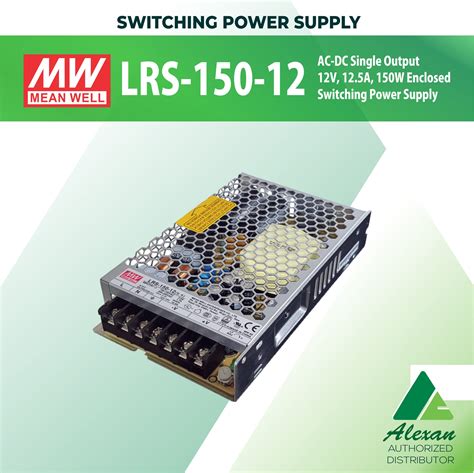 Mean Well Lrs 150 12 Ac Dc Single Output 12v 12 5a 150w Enclosed Switching Power Supply Alexan