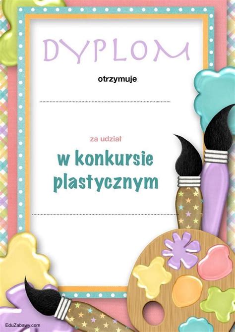 Dyplom za udział w konkursie plastycznym Dyplomy Okolicznościowe Za