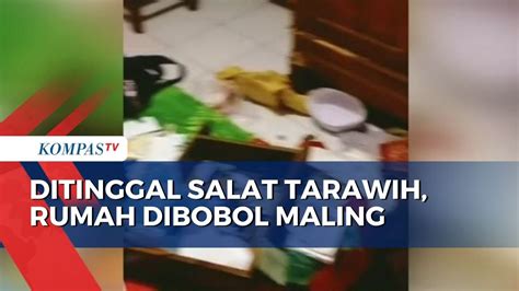 Ditinggal Salat Tarawih Rumah Di Kawasan Bojongsari Depok Dibobol