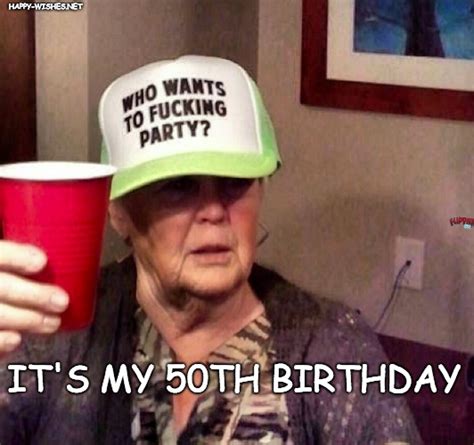 50th Birthday Meme 20 Happy 50th Birthday Memes That Are Way Too Images