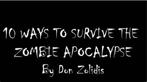 Drama Club Presents Ways To Survive The Zombie Apocalypse The