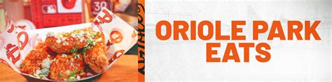 Oriole Park Food Guide | Baltimore Orioles