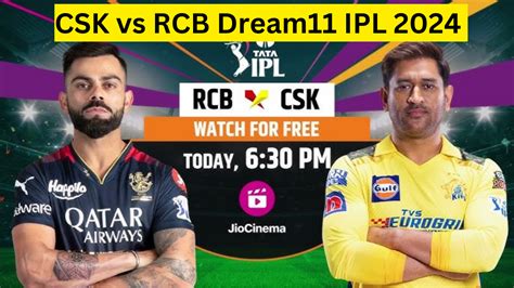 Csk Vs Rcb Dream11 Ipl 2024 Prediction And Fantasy Tips Aiwbi