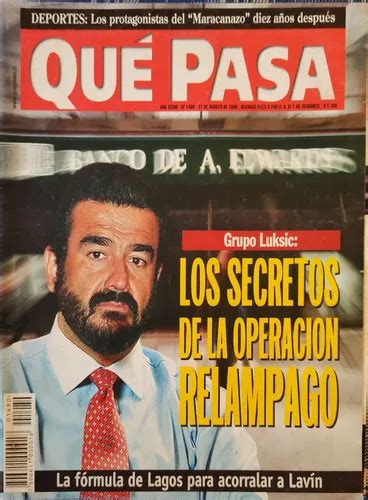 Revista Que Pasa Grupo Luksic Aa Cuotas Sin Inter S