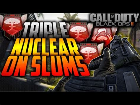 BO2 TRIPLE NUKE MTAR ON SLUMS YouTube