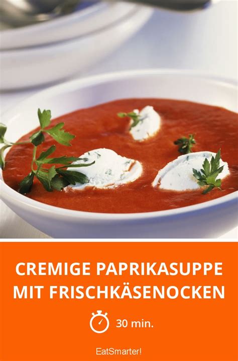 Cremige Paprikasuppe Mit Frischkäsenocken Rezept Eat Smarter