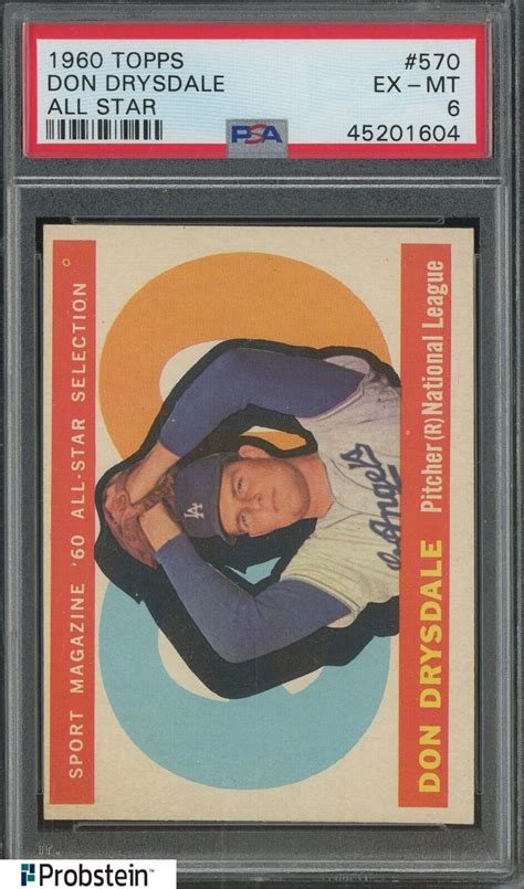 1960 Topps 570 Don Drysdale Los Angeles Dodgers All Star HOF PSA 6 EX