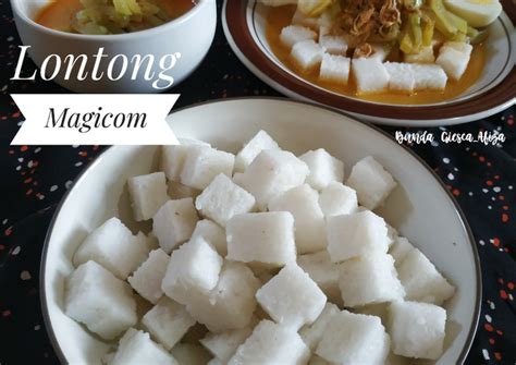 Resep Lontong Magicom Oleh Bunda Giesca Afiza Cookpad