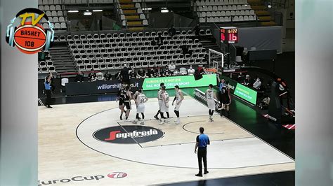 Virtus Bologna Vs Lietkabelis Brescia Vs Buducnost Eurocup