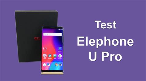 Elephone U Pro Test et Présentation YouTube