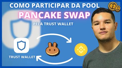 Como Comprar Tokens E Colocar Nas Pools Da Pancake Swap A Trust