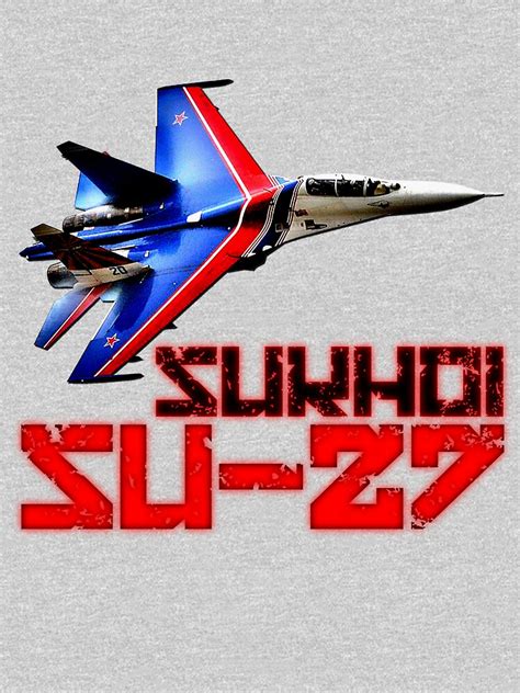 Sukhoi Su 27 T Shirt For Sale By Ashpet Redbubble Airplane T