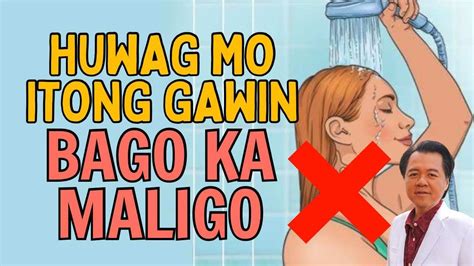 Huwag Mo Itong Gawin Bago Ka Maligo By Doc Willie Ong Youtube