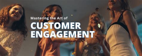 Mastering Customer Engagement Brand Management Guide