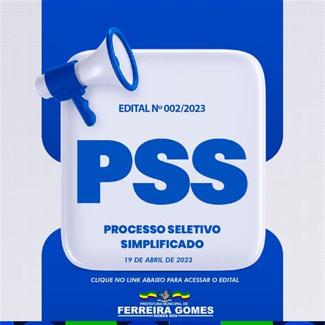 Prefeitura de Ferreira Gomes lança edital oficial de PSS salário de