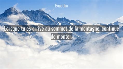 Citation Pour Gravir Le Sommet Liste Des Meilleures Citations